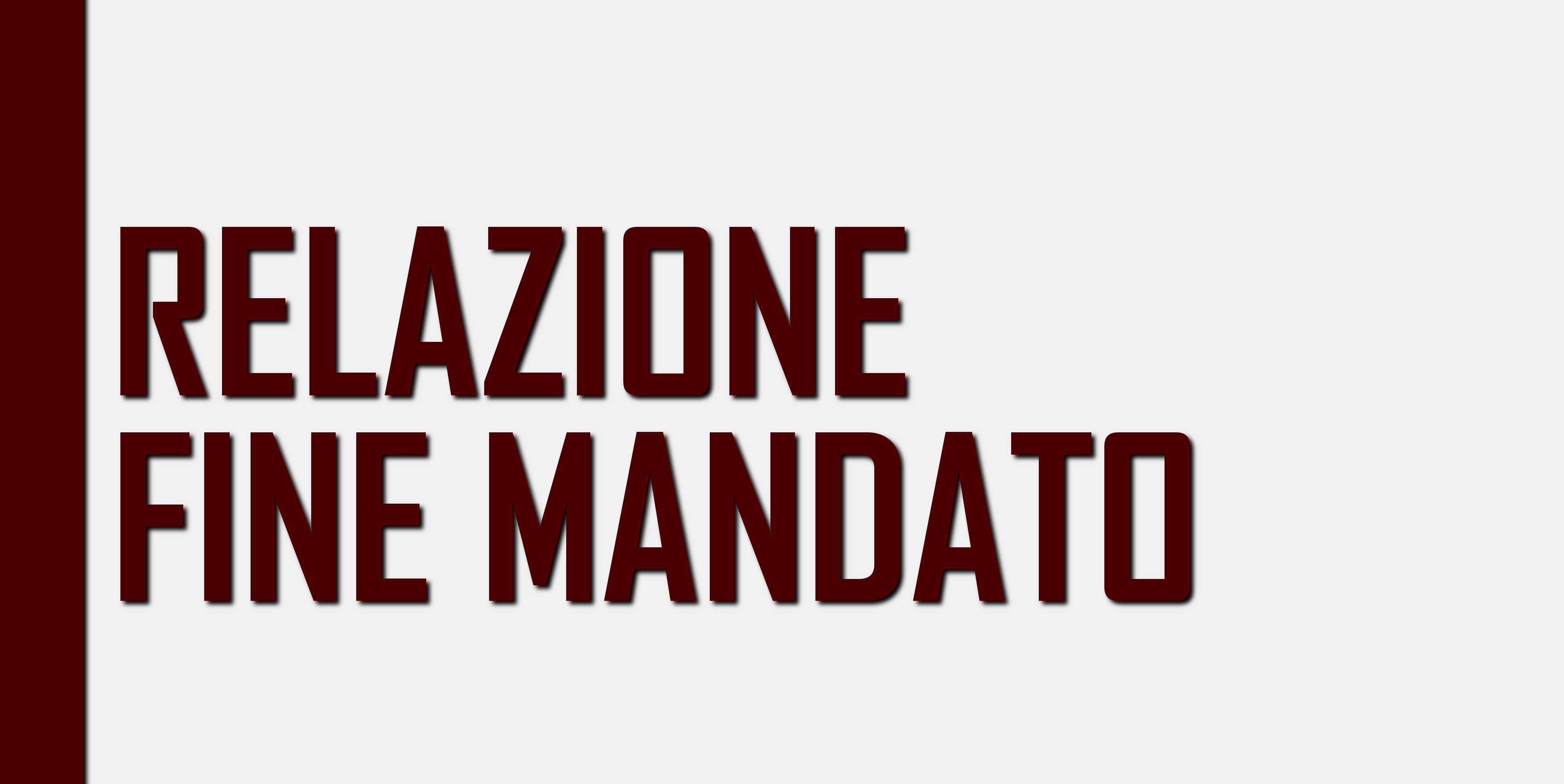 Relazione Fine mandato sindaco