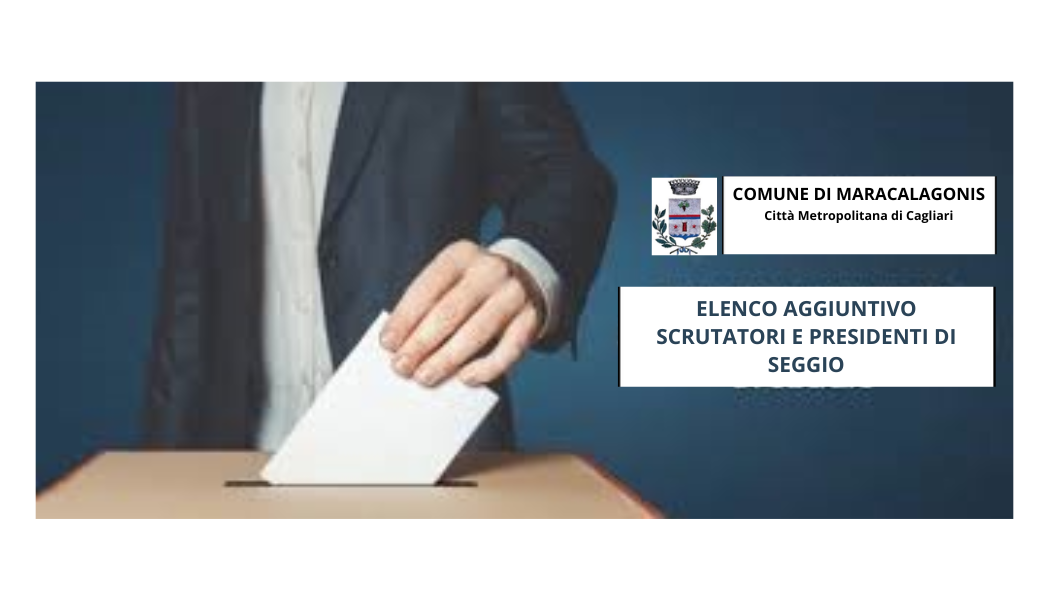ELENCO AGGIUNTIVO DI SCRUTATORI E PRESIDENTI - ELEZIONI AMMINISTRATIVE DEL 7 E 8 GIUGNO 2026