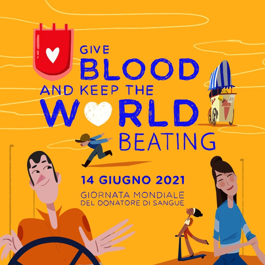 GIORNATA MONDIALE DEL DONATORE DI SANGUE - 14 GIUGNO 2021