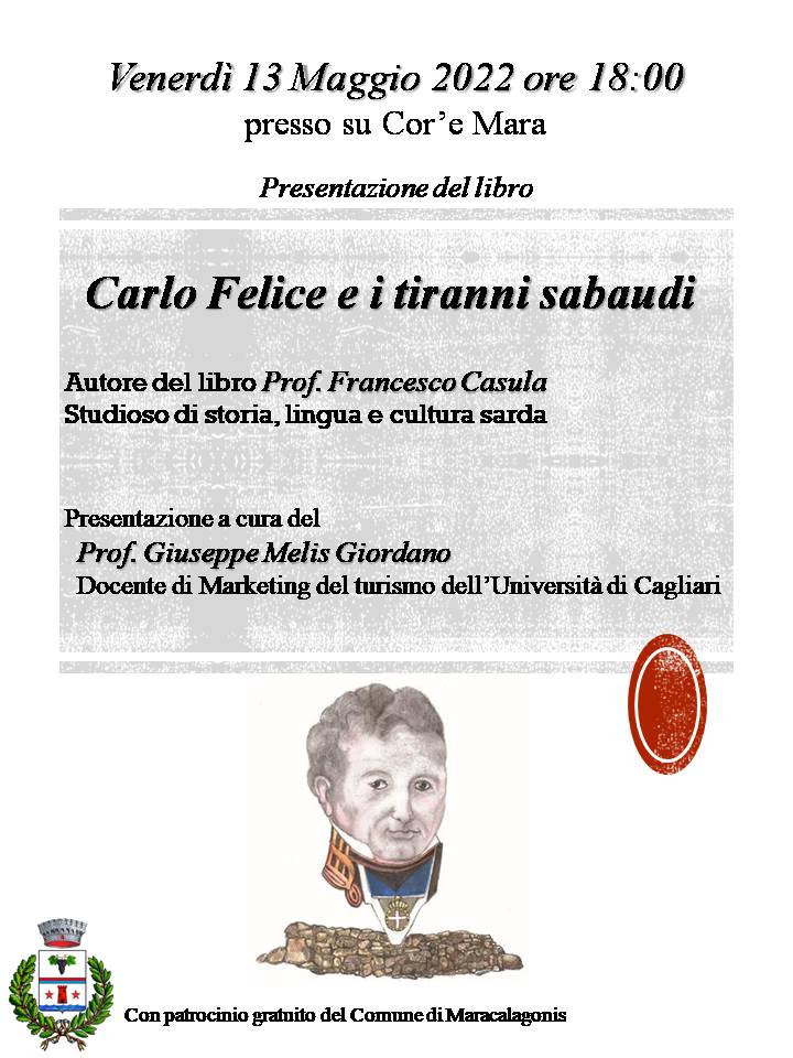 VENERDI' 13 MAGGIO ORE 18:00 - PRESENTAZIONE LIBRO 'CARLO FELICE E I TIRANNI SABAUDI'