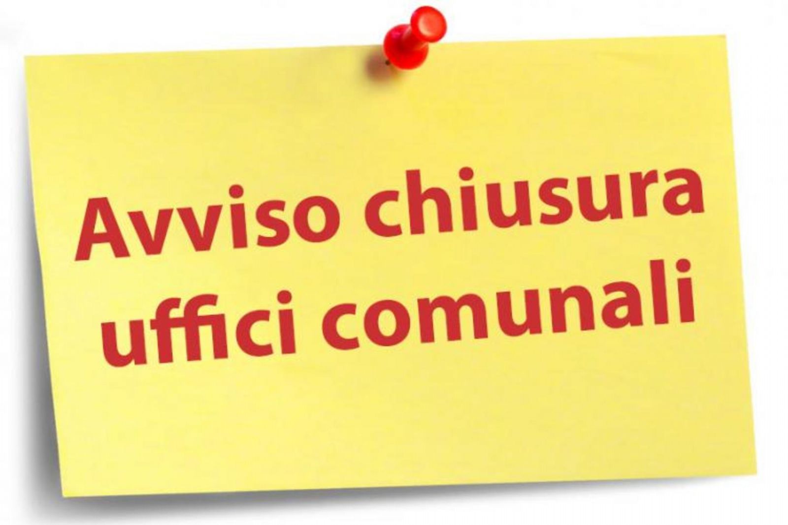 AVVISO CHIUSURA UFFICI COMUNALI